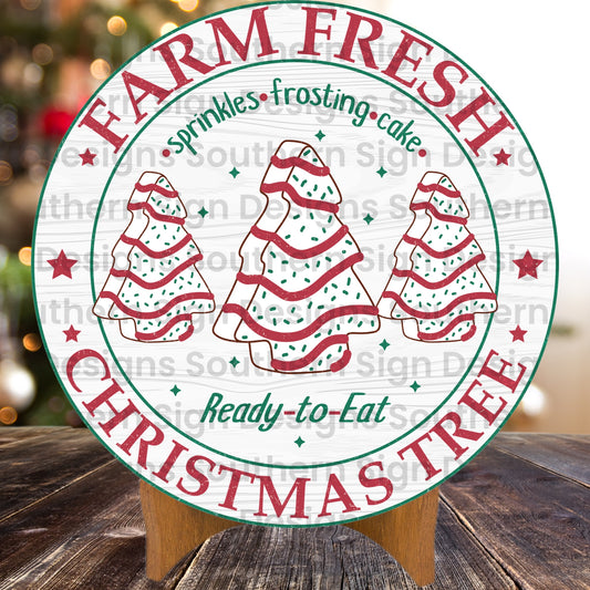 Farm Fresh Christmas Tree Cakes Christmas Wreath Sign