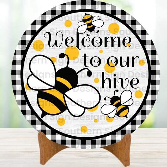 Welcome To Our Hive Wreath Sign