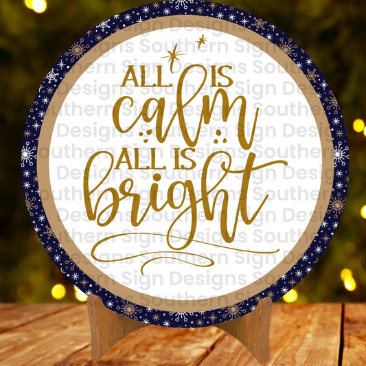 All is Calm, All is Bright Christmas Wreath Sign